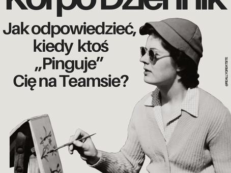 Dzień 58 w korporacji