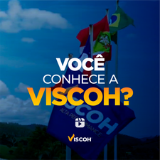 Você conhece a Viscoh?
