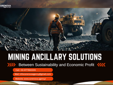 Mining Logistics Support and Ancillary Solutions in India | Corenova Agency
