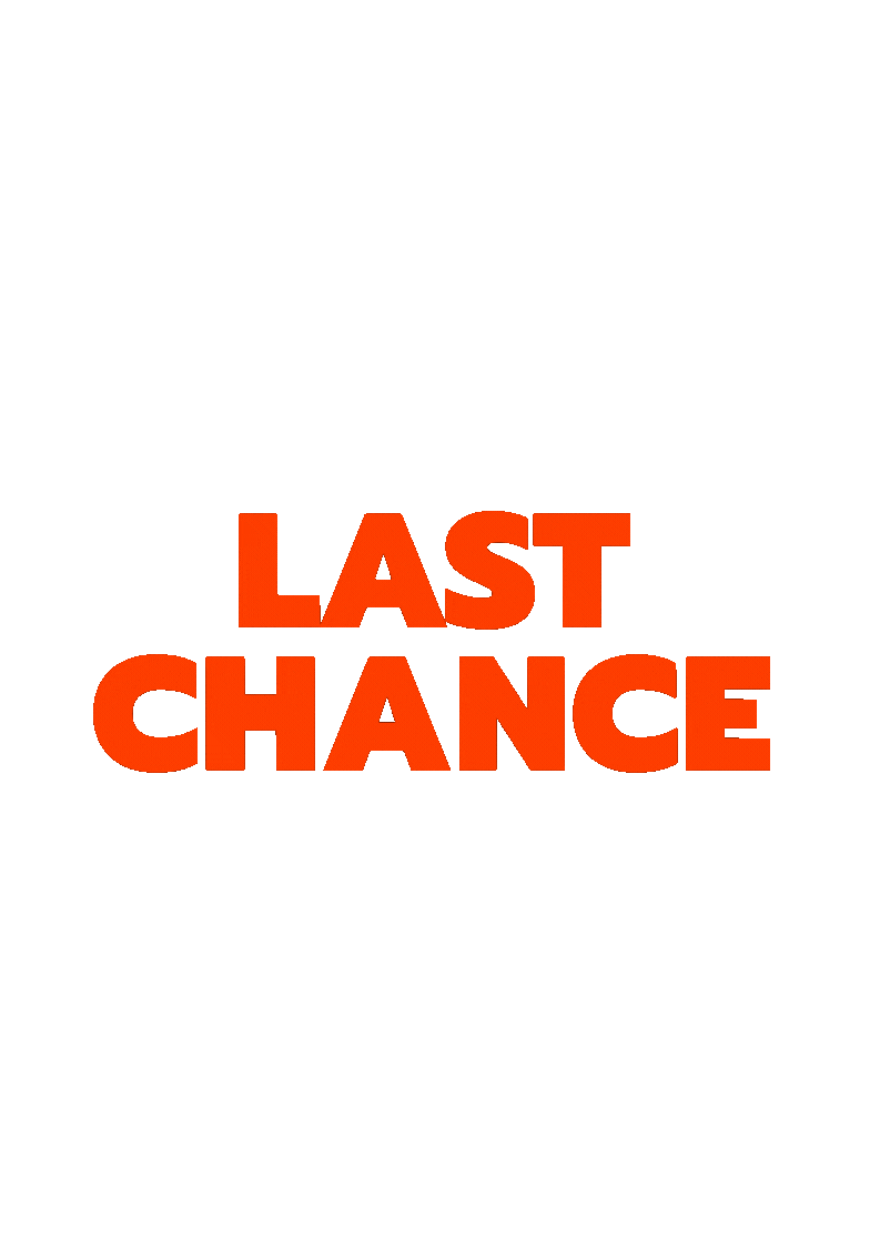 LAST CHANCE (1).gif
