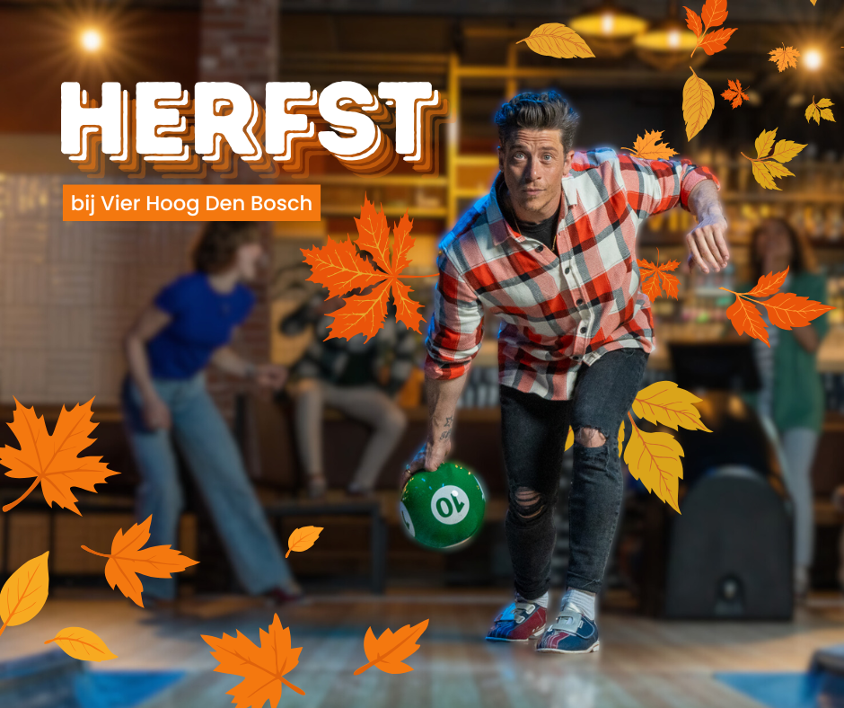 Bowlen in de herfstvakantie bij Vier Hoog Breda