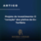 Projeto de Investimento: O "coração" dos pleitos de Ex-Tarifário