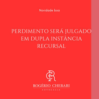 Perdimento será julgado em dupla instância recursal