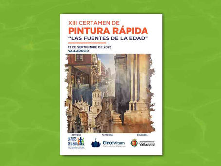 CONVOCATORIA. XIII CERTAMEN DE PINTURA RÁPIDA "LAS FUENTES DE LA EDAD". 2026