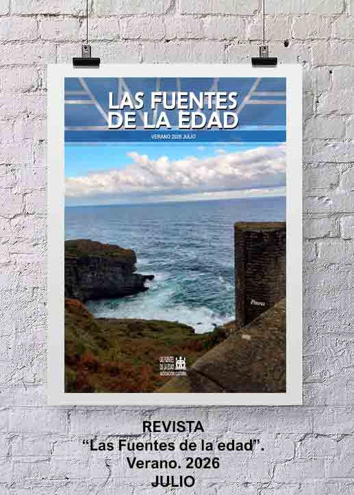 Revista Las Fuentes de la Edad. Verano. Julio. 2026.