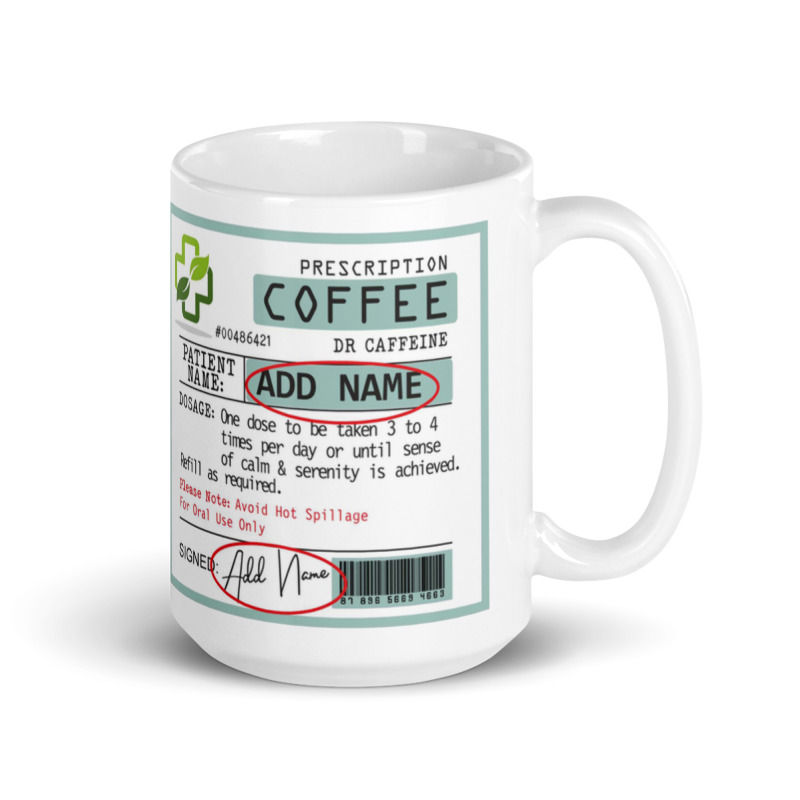 Thumbnail: Prescription Mug Personalised Coffee Mug Tea Cup