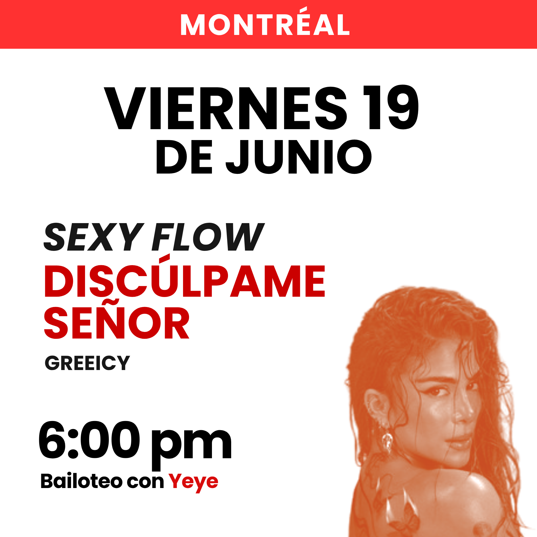 SEXY FLOW | VIERNES 19 DE JUNIO · 6PM–7PM | DISCÚLPAME SEÑOR BY GREEICY