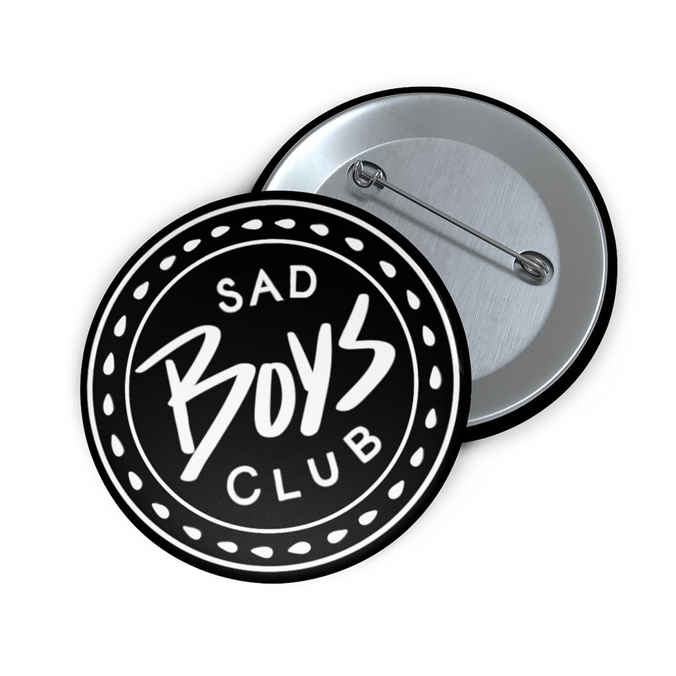 Sad Boys Club Pin Buttons