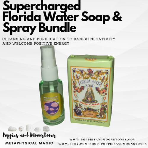 Supercharged Florida Water Soap & Spray Bundle Poppies & Moonstones