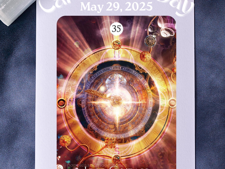 Card of the Day- May 29, 2025- Oracle Message