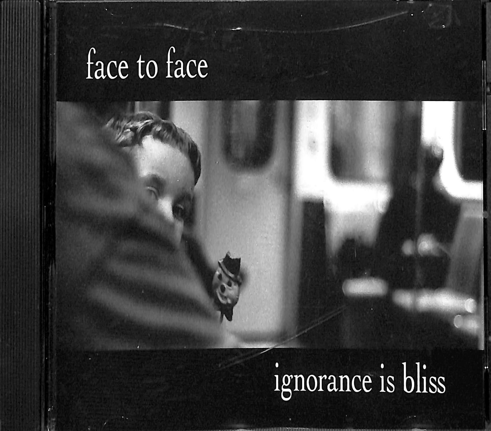 Cd - Face To Face  Ignorance Is Bliss