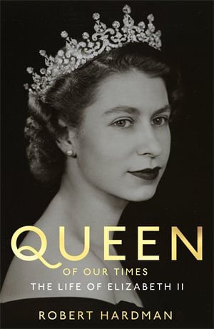 Queen of Our Times