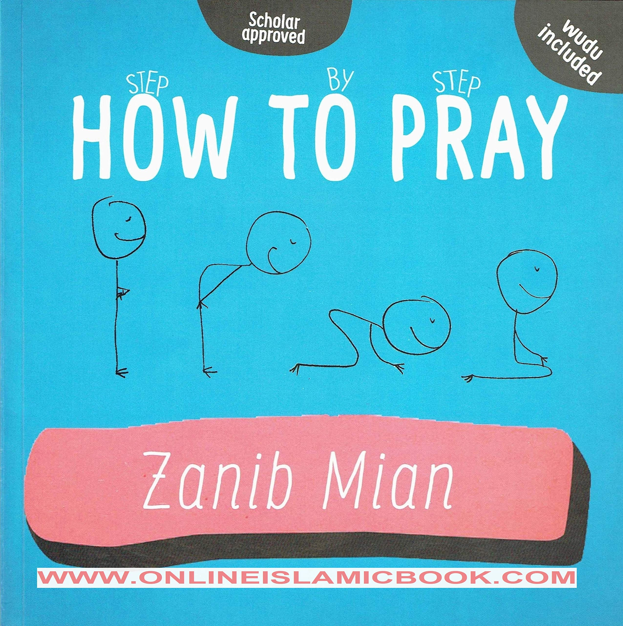 Step By Step How to Pray