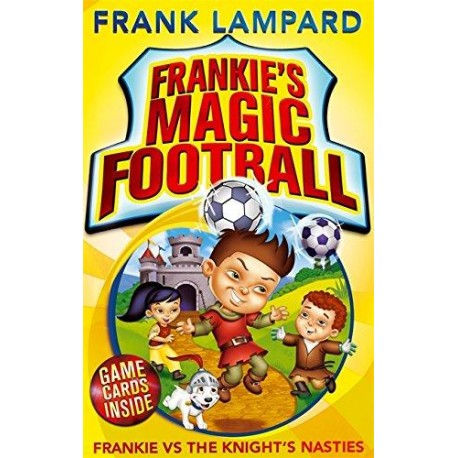 Frankie's Magic Football         Frankie vs The Knight's Nasties