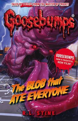 Goosebumps Horrorland    The Blob that Ate Everyone