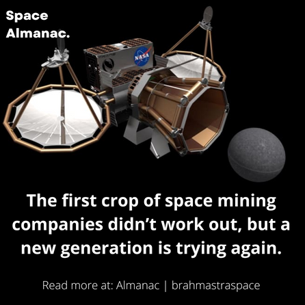 The first crop of space mining companies didn’t work out, but a new generation is trying again....