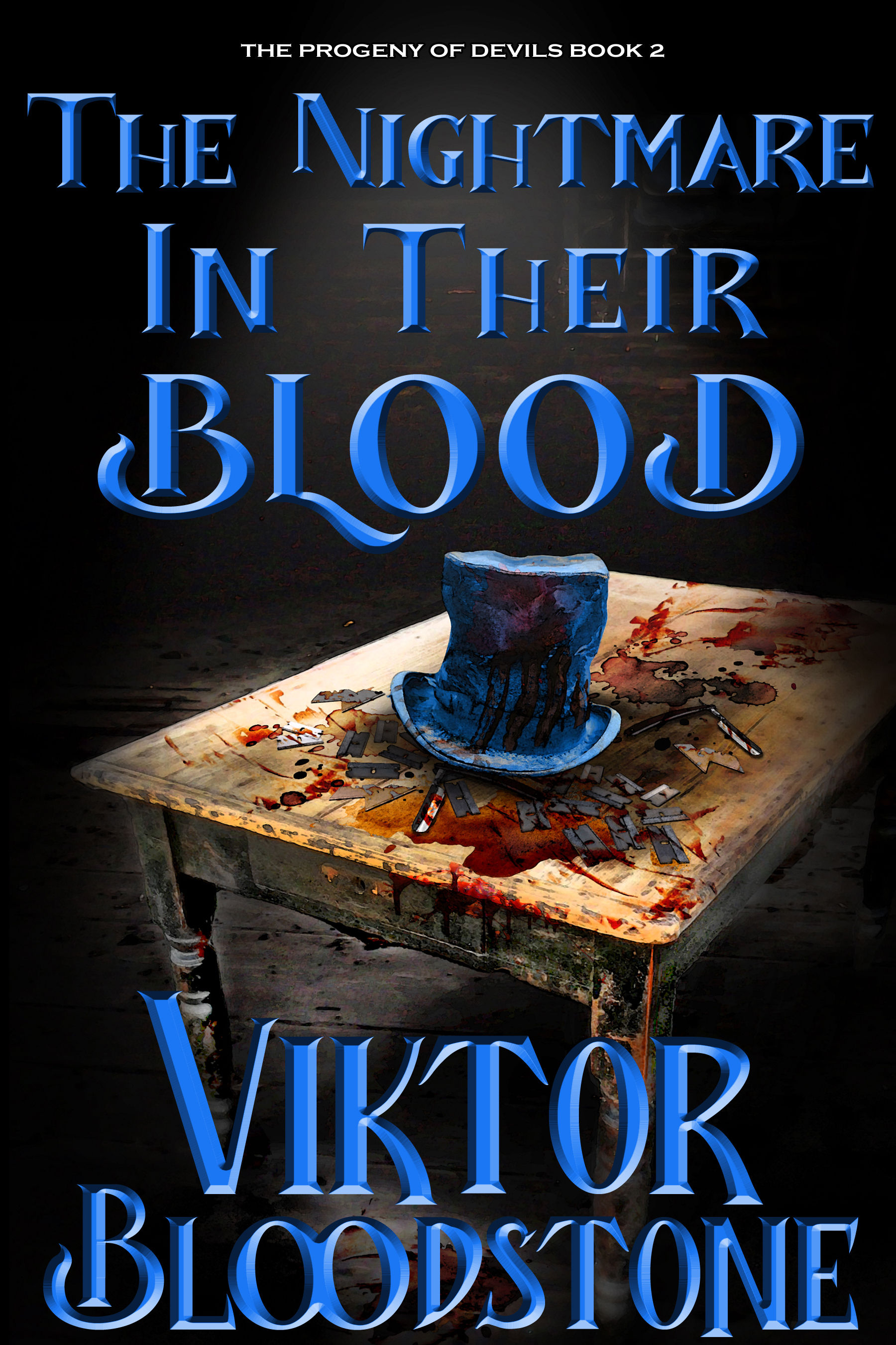 The Nightmare in Their Blood: The Progeny of Devils book 2