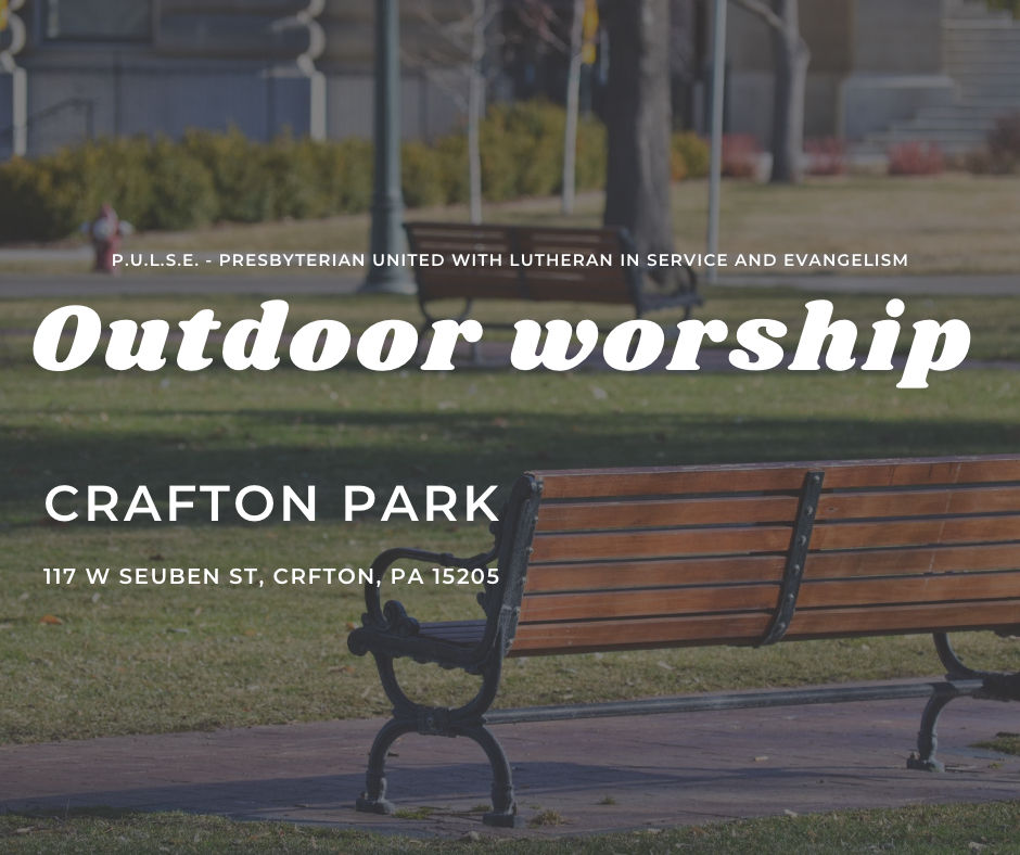 August Outdoor Worship