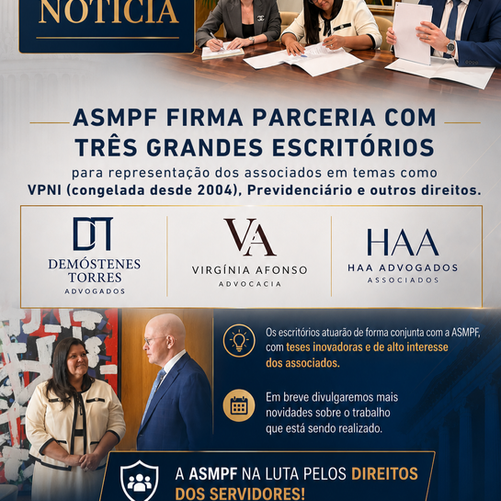 ASMPF firma parceria estratégica com três renomados escritórios para fortalecer a defesa dos direitos dos associados