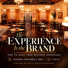 The Experience Is the Brand