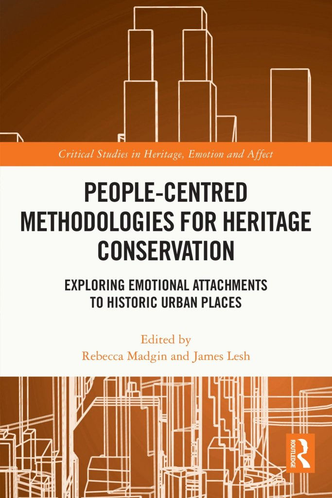 People-Centred Heritage Conservation: Paperback Published