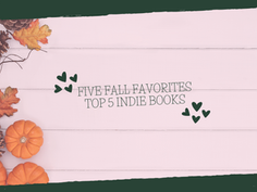 Five Fall Favorites Kickoff!