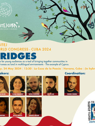 BRIDGES - ASSITEJ WORLD CONGRESS - CUBA 2024
