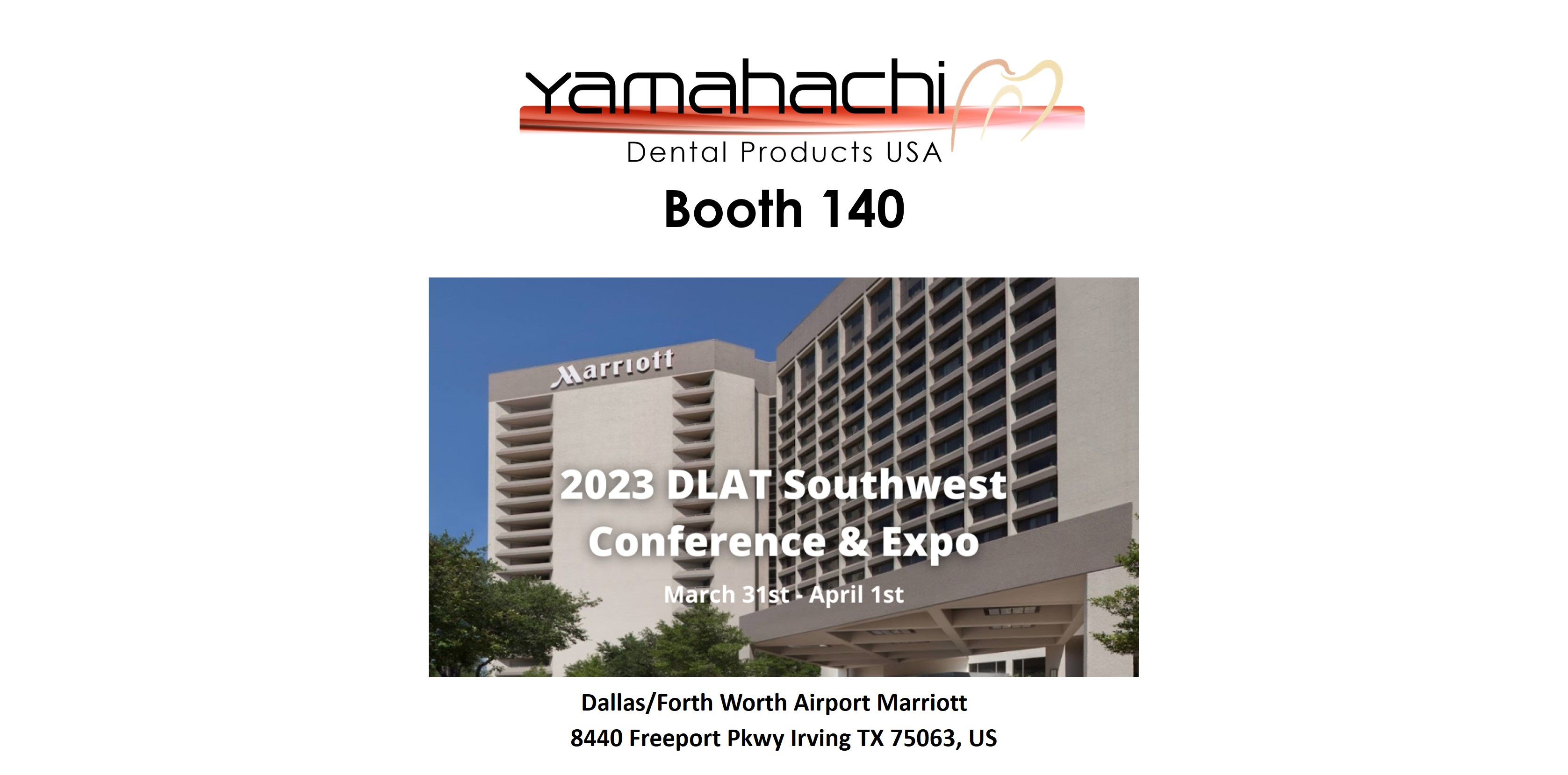 Dental Laboratory Association of Texas Southwest Conference and Expo