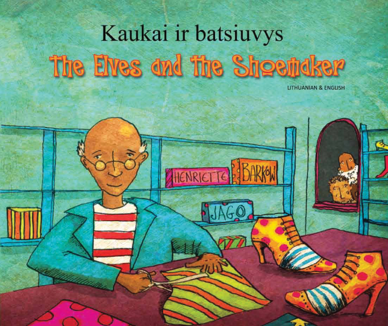 The Elves and The Shoemaker, [LITHUANIAN + English TRANSLATION]