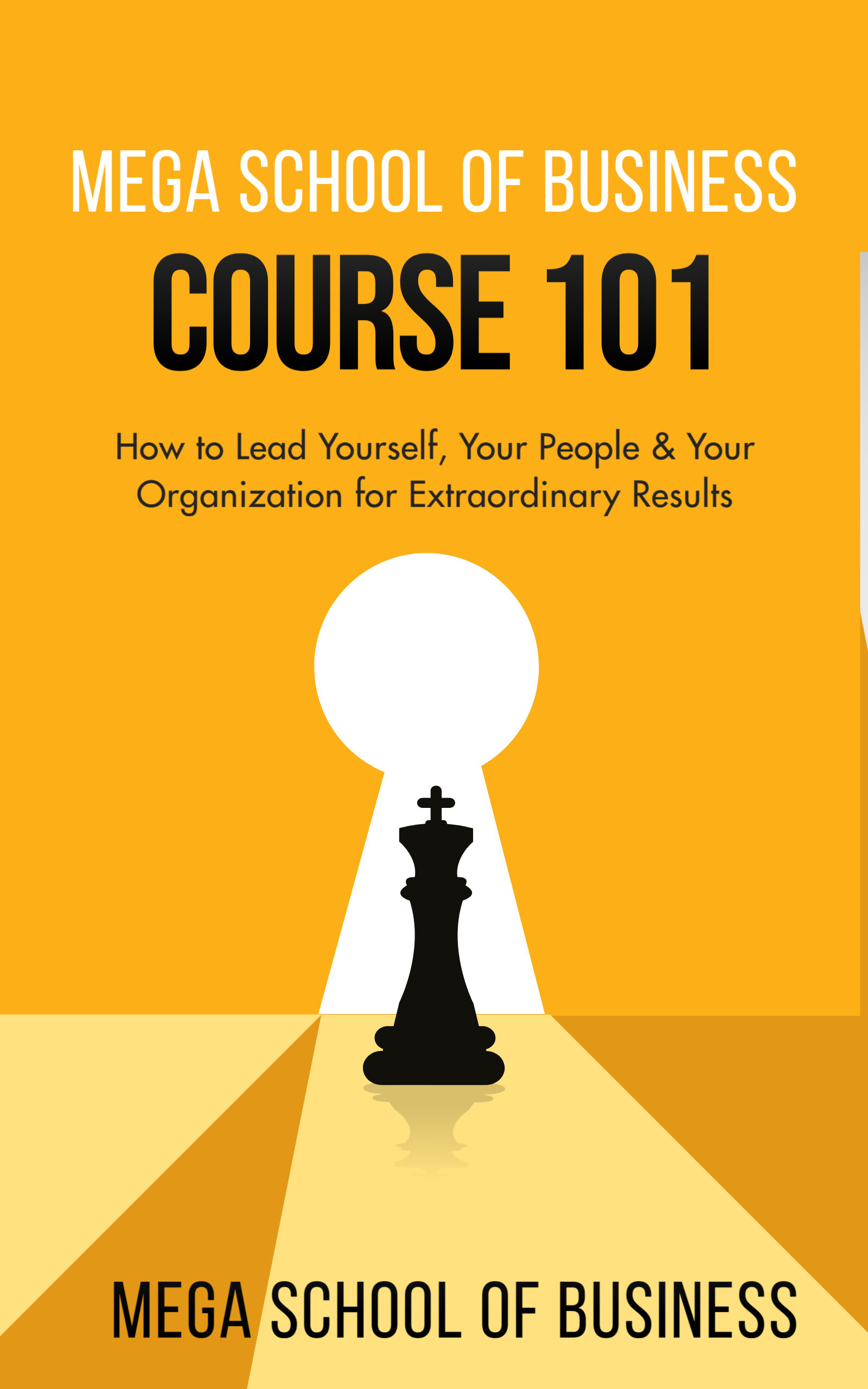 Mega School of Business Course 101