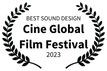 BEST SOUND DESIGN - Cine Global Film Festival - 2023 (1).png