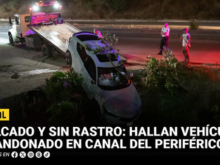 Volcado y sin rastro: hallan vehículo abandonado en canal del Periférico