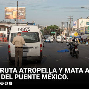 Taxi de ruta atropella y mata a hombre debajo del puente México
