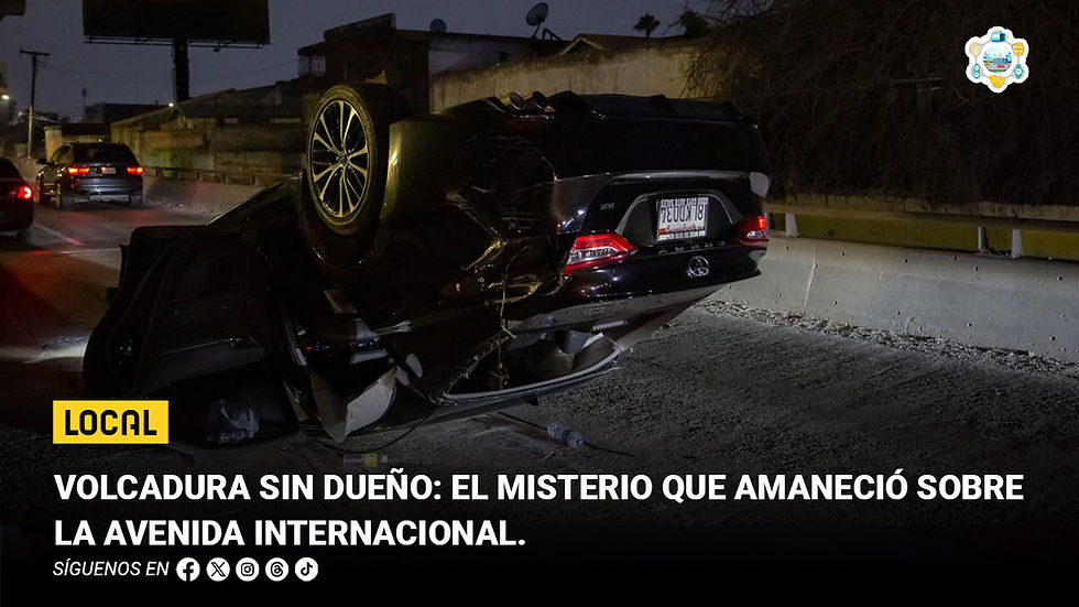 Volcadura sin dueño: el misterio que amaneció sobre la Avenida Internacional