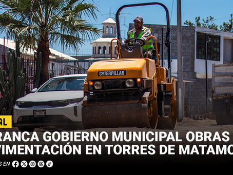 Arranca Gobierno Municipal obras de pavimentación en Torres de Matamoros