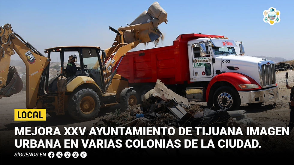 Mejora XXV Ayuntamiento de Tijuana imagen urbana en varias colonias de la ciudad