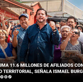 Morena suma 11.6 millones de afiliados con base en el trabajo territorial, señala Ismael Burgueño