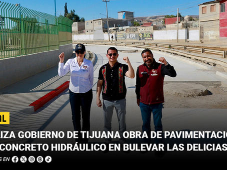Realiza Gobierno de Tijuana obra de pavimentación con concreto hidráulico en bulevar Las Delicias