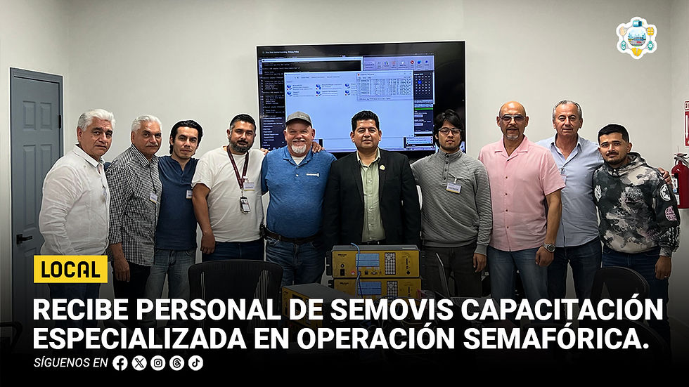 Recibe personal de SEMOVIS capacitación especializada en operación semafórica