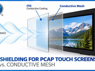EMI Shielding for PCAP Touch Screens: ITO vs. Conductive Mesh