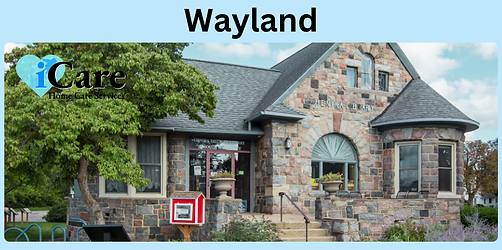 Wayland In-Home Care - iCare Home Care Services