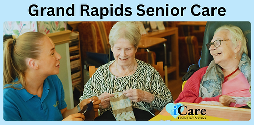 Grand Rapids Senior Care