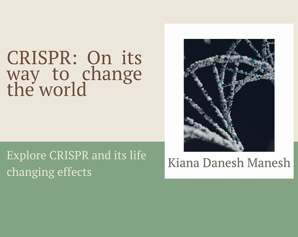 CRISPR: On its way to change the world