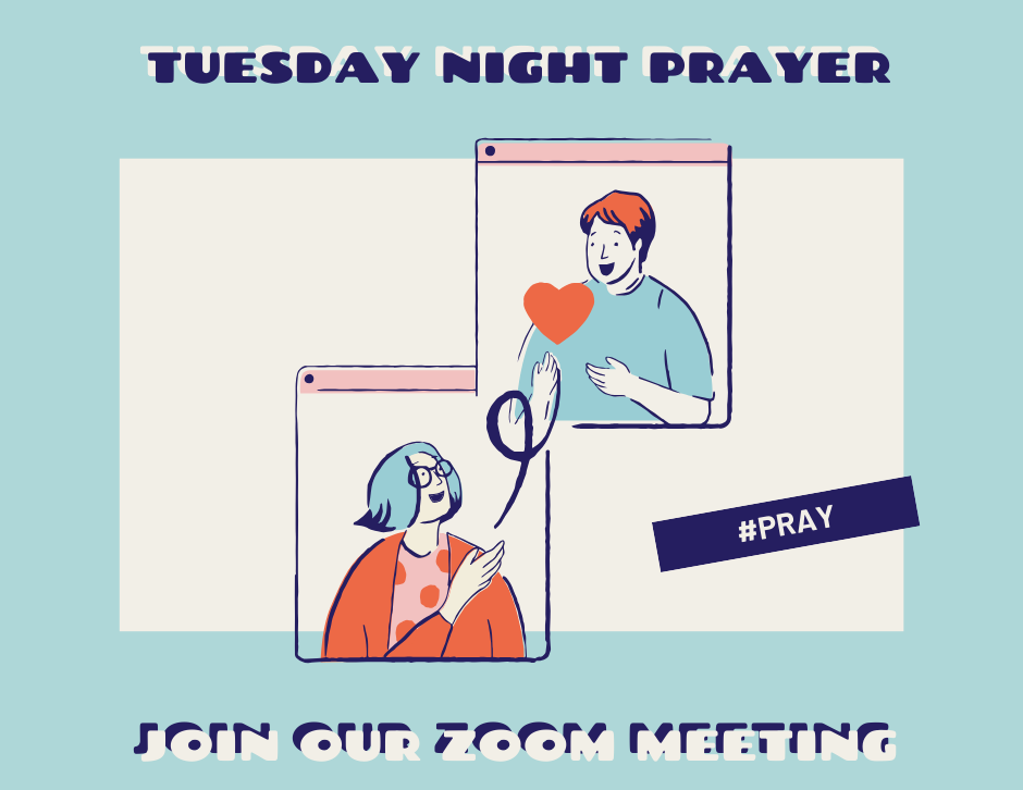 Tuesday Night Prayer