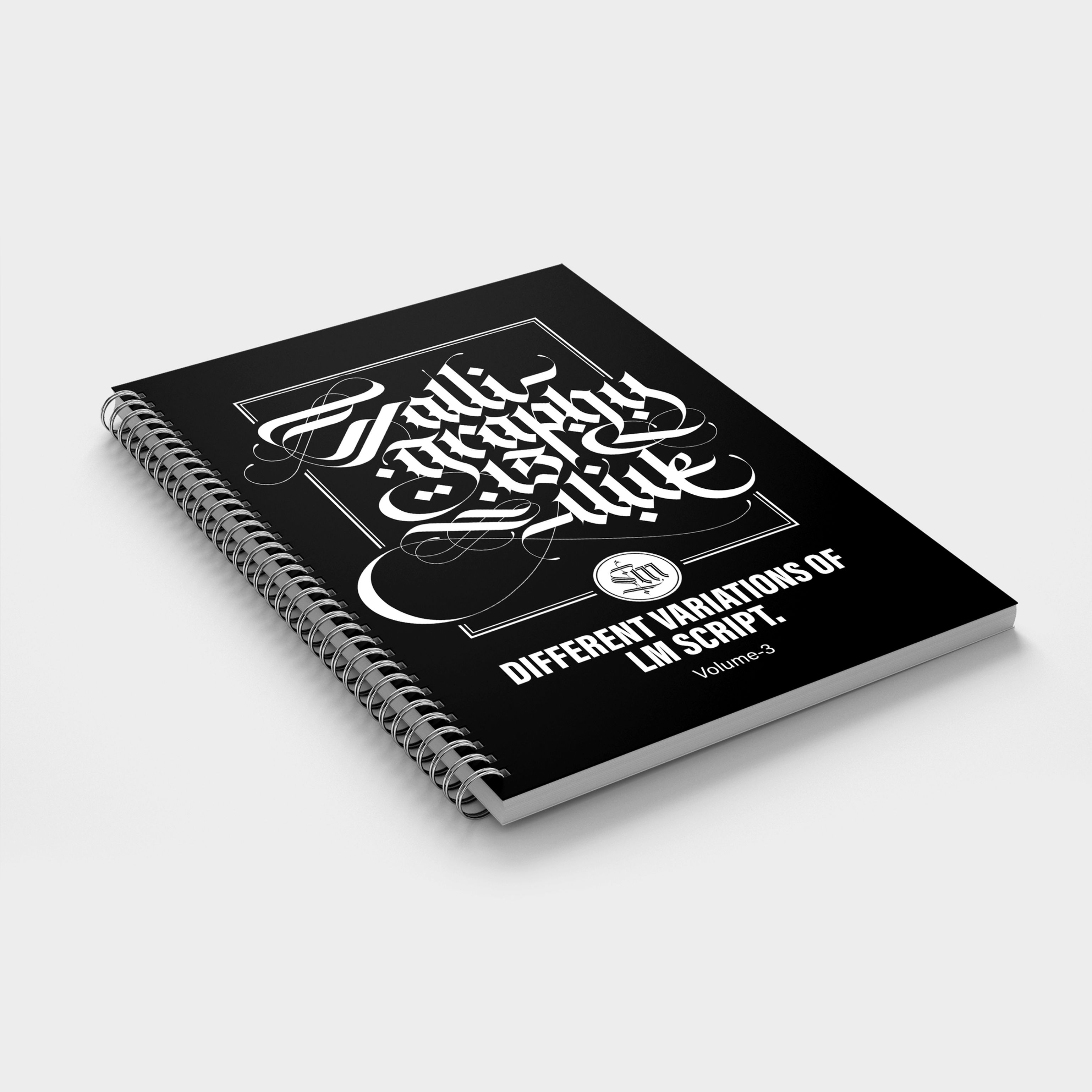 "CALLIGRAPHY IS ALIVE" DIFFERENT VARIATION SERIES OF (LM script) Vol 3