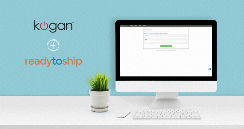 Integrate Kogan with ReadyToShip