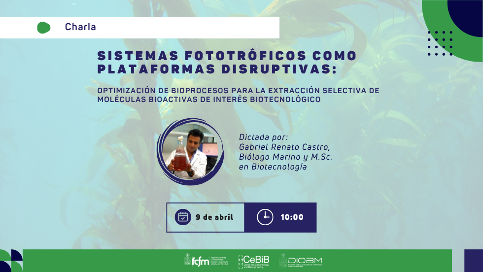 Charla | Sistemas fototróficos como plataformas disruptivas