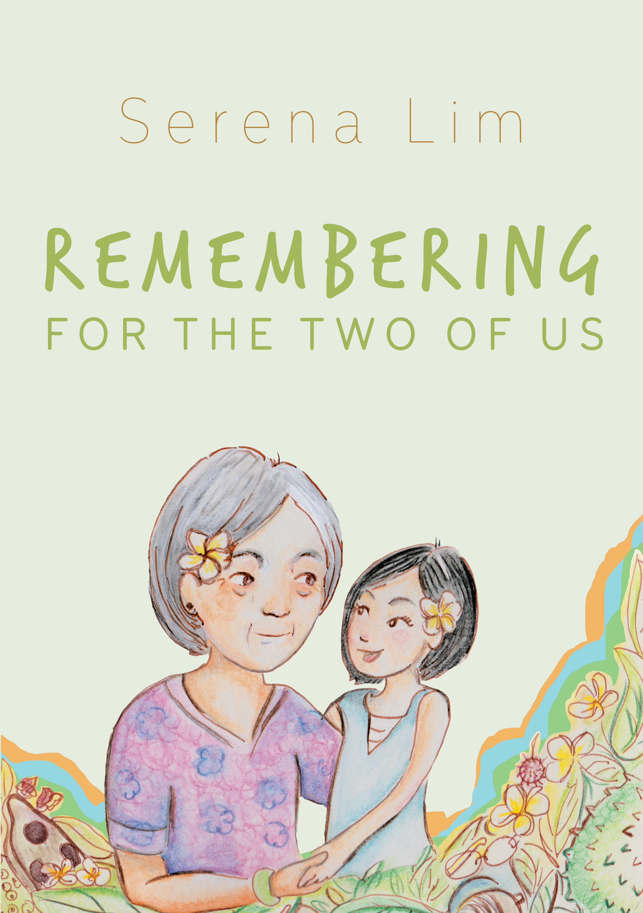 Remembering for the two of us