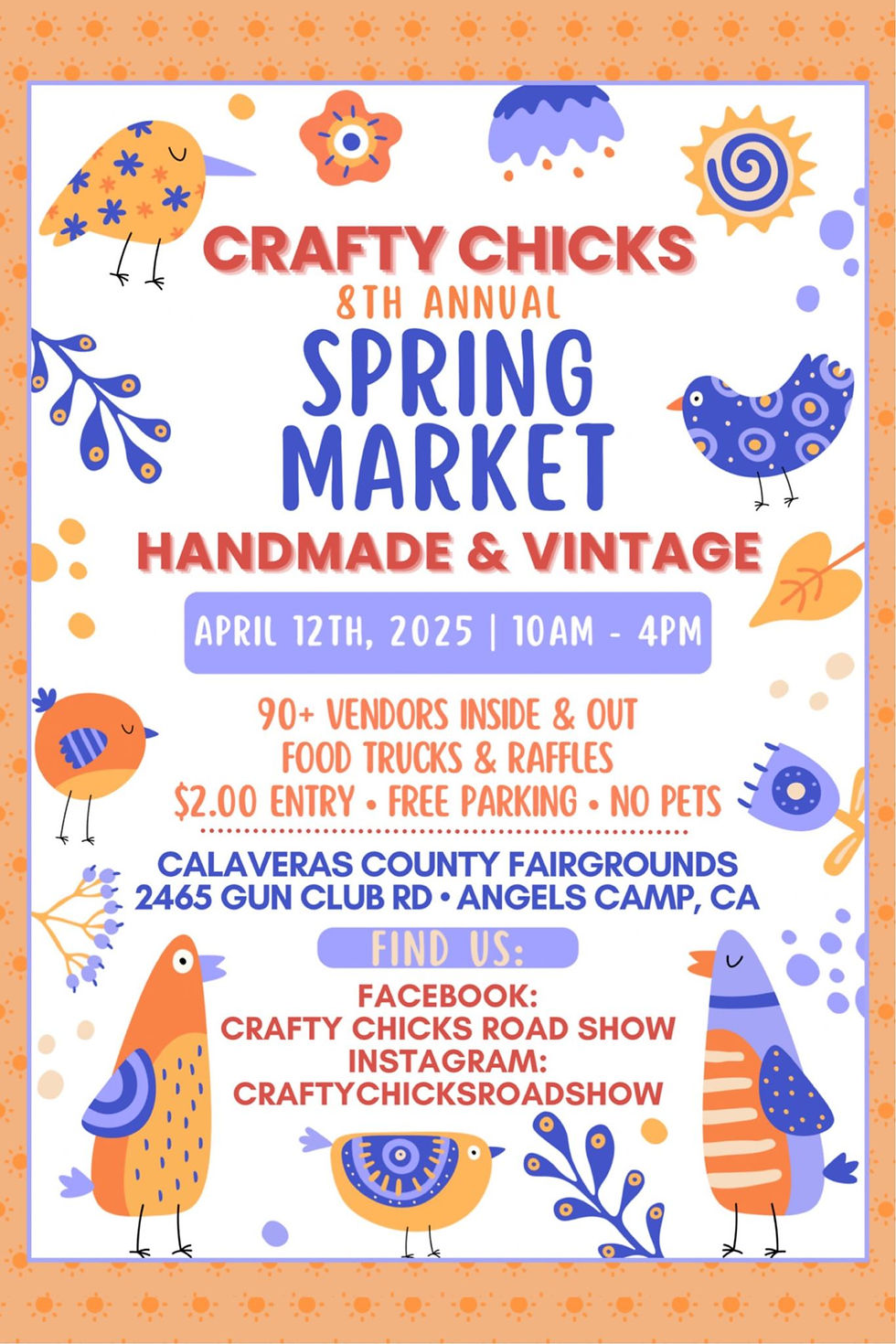 Calaveras Fairgrounds - Crafty Chicks Springtime Market