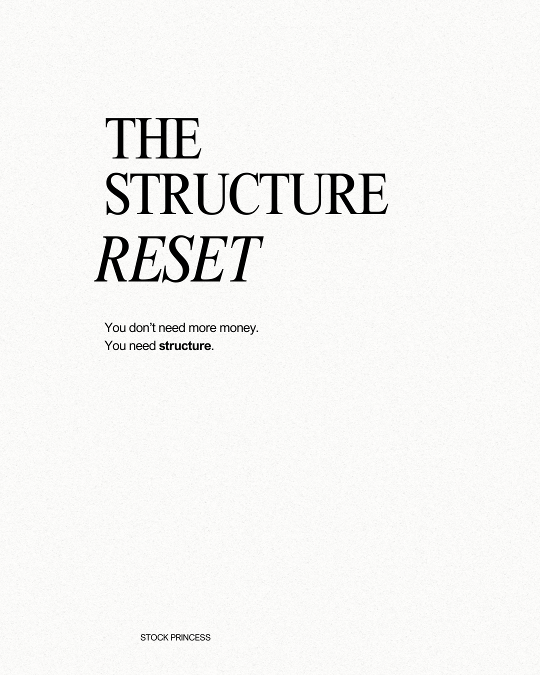 The Structure Reset